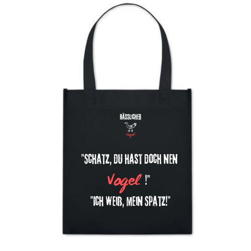 Shopping Bag "Ich weiß, mein Spatz"